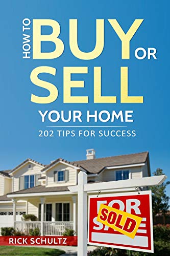 Stock image for How to Buy or Sell Your Home: 202 Real Estate Tips for Success With Your House for sale by ThriftBooks-Dallas