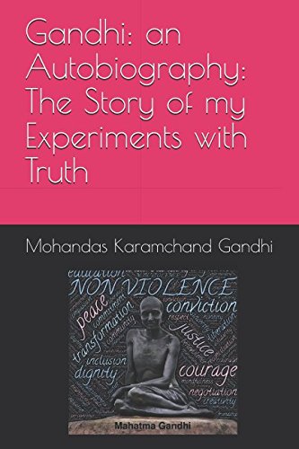 Stock image for Gandhi: an Autobiography: The Story of my Experiments with Truth for sale by Revaluation Books
