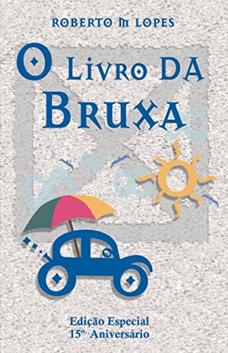 Stock image for O Livro da Bruxa: Edio Especial de 15 anos for sale by Revaluation Books