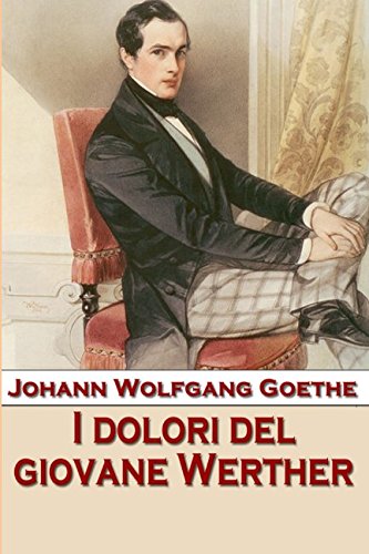 9781521194348: I dolori del giovane Werther