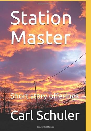 Imagen de archivo de Station Master: Short story offerings a la venta por Revaluation Books