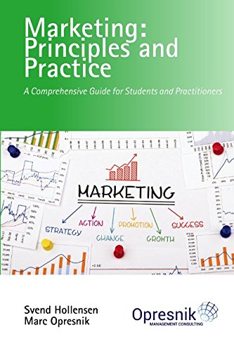 Beispielbild fr Marketing: Principles and Practice: A Comprehensive Guide for Students and Practitioners (Opresnik Management Guides, Band 3) zum Verkauf von Studibuch