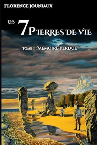 Stock image for LES 7 PIERRES DE VIE: Tome 1 : Mmoire perdue for sale by Revaluation Books