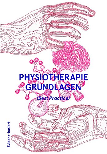 Stock image for Physiotherapie Grundlagen (Best Practice) for sale by medimops