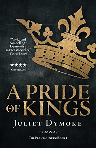 9781521201749: A Pride of Kings (The Plantagenets)