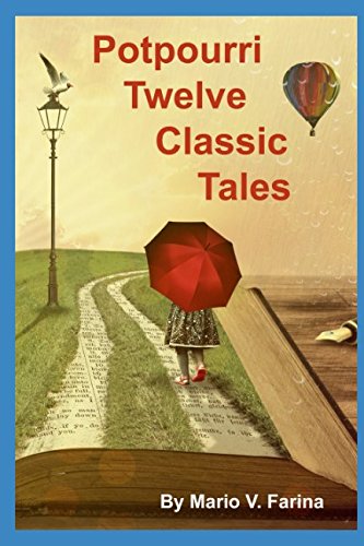 Stock image for Potpourri Twelve Classic Tales for sale by Revaluation Books