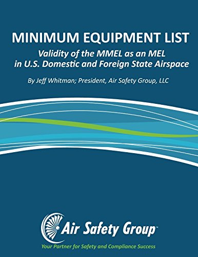 Imagen de archivo de Minimum Equipment List: Validity of the MMEL as an MEL in U.S. Domestic and Foreign State Airspace a la venta por Revaluation Books