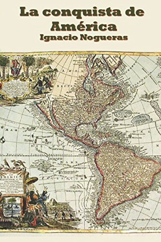 Imagen de archivo de La conquista de Amrica a la venta por medimops