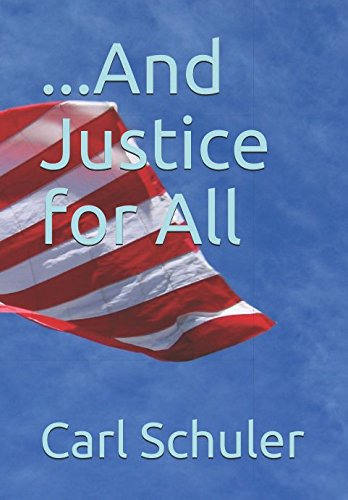 Imagen de archivo de And Justice for All a la venta por Revaluation Books