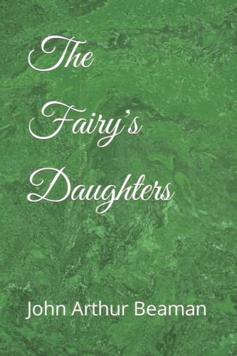 Stock image for The Fairy's Daughters: stories for sale by Revaluation Books