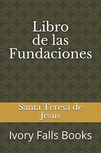 Imagen de archivo de Libro de las Fundaciones (Spanish Edition) a la venta por ThriftBooks-Atlanta