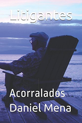 Stock image for Litigantes: Acorralados for sale by Revaluation Books