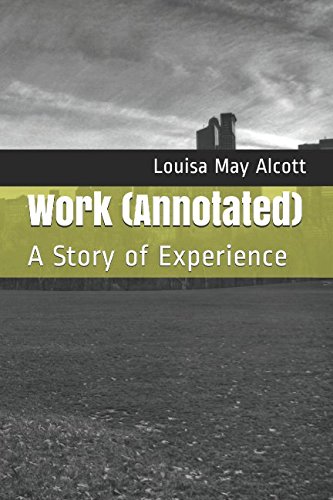 9781521237618: Work (Annotated): A Story of Experience