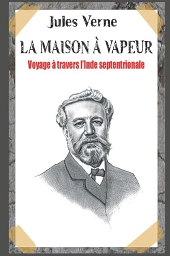 Stock image for LA MAISON  VAPEUR Voyage  travers l Inde septentrionale for sale by Revaluation Books