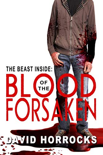 Beispielbild fr The Beast Inside: Blood of the Forsaken zum Verkauf von Revaluation Books