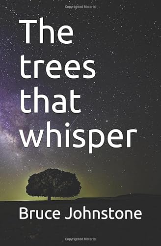 Imagen de archivo de The trees that whisper a la venta por Revaluation Books