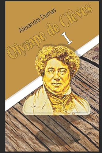 9781521286654: Olympe de Clves I