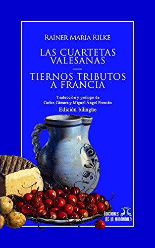 Imagen de archivo de Las cuartetas valesanas - Tiernos tributos a Francia (edicin bilinge) (Spanish Edition) a la venta por Lucky's Textbooks