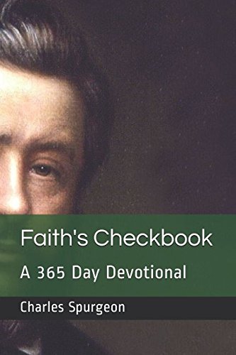 Stock image for Faith's Checkbook: A 365 Day Devotional for sale by Revaluation Books