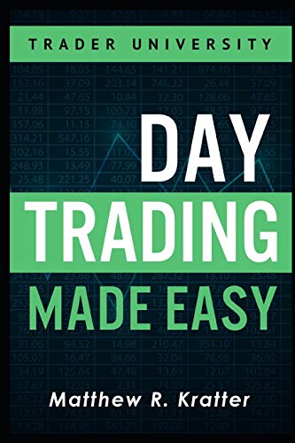 Stock image for Day Trading Made Easy: A Simple Strategy for Day Trading Stocks for sale by SecondSale