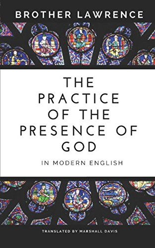 Imagen de archivo de The Practice of the Presence of God In Modern English a la venta por BooksRun