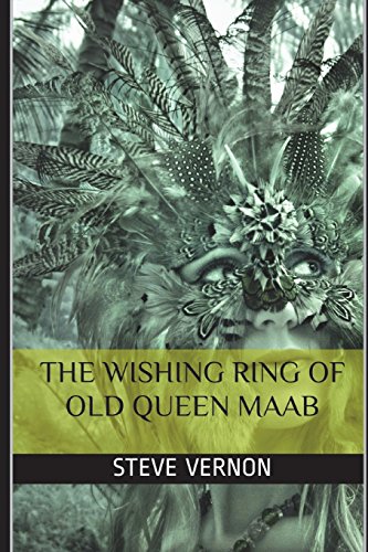 9781521301401: The Wishing Ring of Old Queen Maab