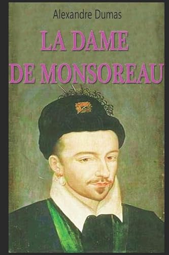 Stock image for LA DAME DE MONSOREAU for sale by Ammareal