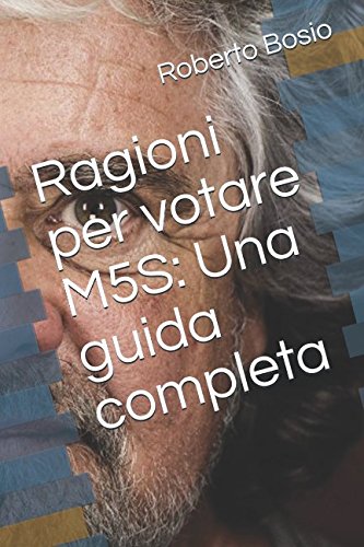 Beispielbild fr Ragioni per votare M5S: Una guida completa zum Verkauf von Buchpark