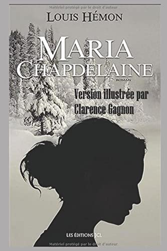 9781521309001: Maria Chapdelaine (version illustre)