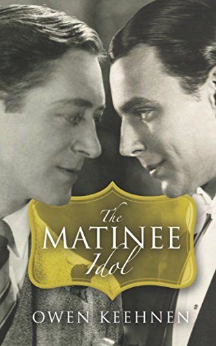 Stock image for Matinee Idol for sale by Revaluation Books