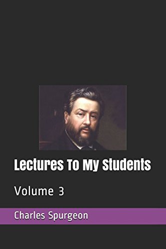 Stock image for Lectures To My Students: Volume 3 for sale by Revaluation Books
