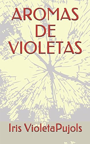 Stock image for AROMAS DE VIOLETAS for sale by Revaluation Books
