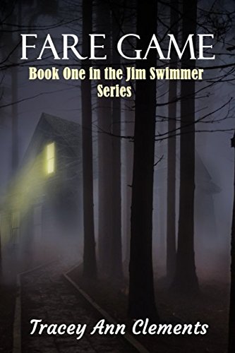 Stock image for Fare Game: Book One in the Jim Swimmer Series for sale by WorldofBooks