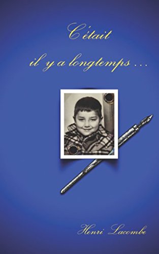 Stock image for C'tait il y a longtemps for sale by Revaluation Books