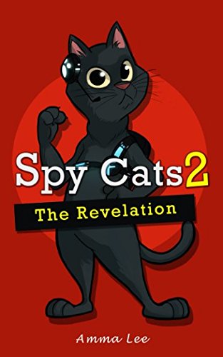 Beispielbild fr Spy Cats 2: The Revelation zum Verkauf von SecondSale