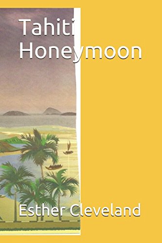 Stock image for Tahiti Honeymoon for sale by Revaluation Books