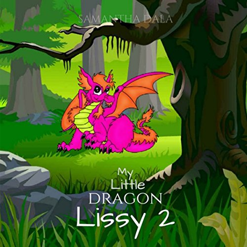 Stock image for My Little Dragon Lissy 2 for sale by Revaluation Books