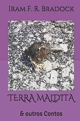 Beispielbild fr TERRA MALDITA: & outros Contos (Contos Bradockianos) (Portuguese Edition) zum Verkauf von Lucky's Textbooks