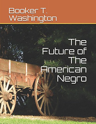 Beispielbild fr The Future of The American Negro zum Verkauf von Revaluation Books