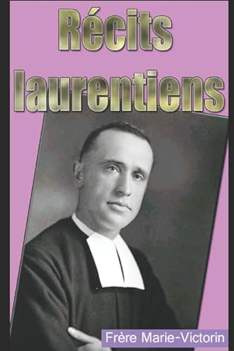 Stock image for Rcits laurentiens for sale by Revaluation Books