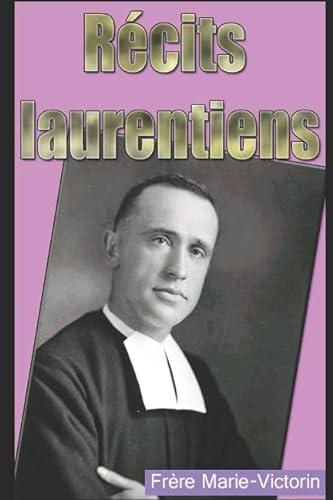 9781521373491: Rcits laurentiens (French Edition)