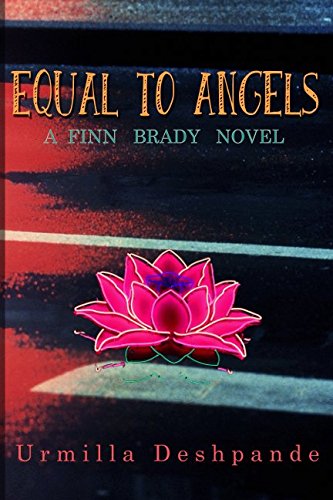 Stock image for Equal to Angels: A Finn Brady novel for sale by Revaluation Books