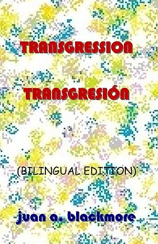 Stock image for Transgression / Transgresi?n for sale by PBShop.store US
