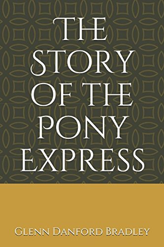 Beispielbild fr The Story of the Pony Express zum Verkauf von Revaluation Books