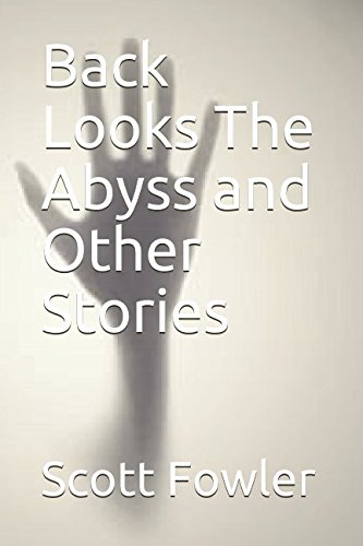 Stock image for Back Looks The Abyss and Other Stories for sale by Wonder Book