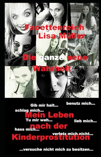 Stock image for Facettenreich: Lisa Mller die ganze Wahrheit for sale by medimops
