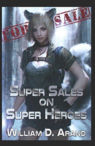 Imagen de archivo de Super Sales on Super Heroes a la venta por Front Cover Books