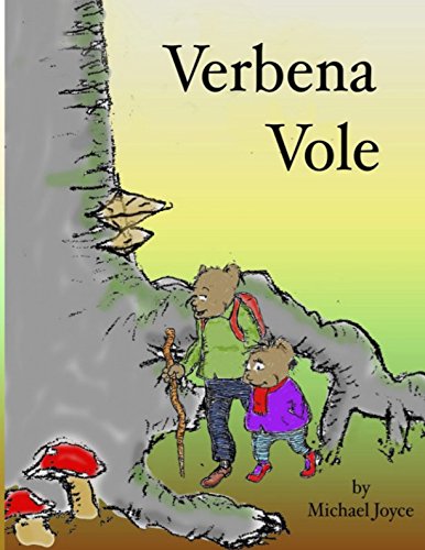 Stock image for Verbena Vole for sale by ThriftBooks-Dallas