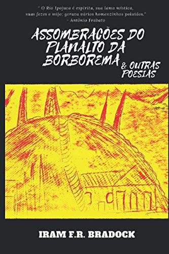 9781521411926: ASSOMBRAES DO PLANALTO DA BORBOREMA: & outras histrias (Poesia Bradockiana fantasma)