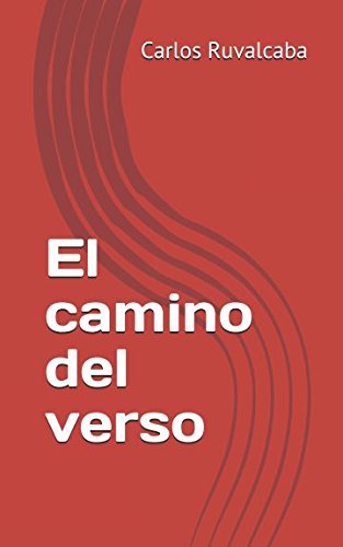 Stock image for El camino del verso for sale by Revaluation Books